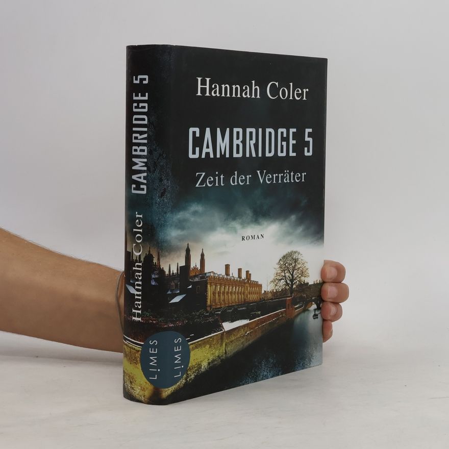 Hannah Coler Cambridge 5 - Zeit der Verräter