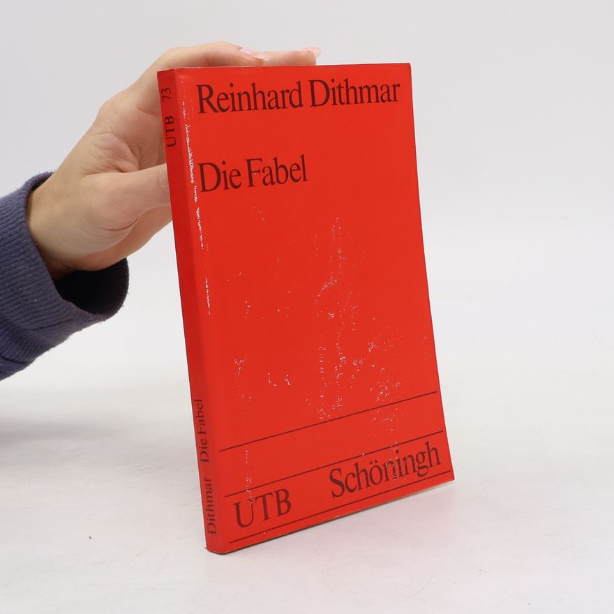 Reinhard Dithmar Die Fabel