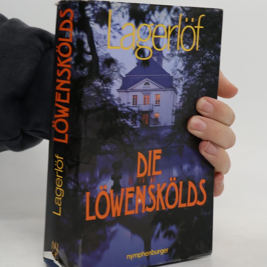 Selma Lagerlöf Die Löwenskölds