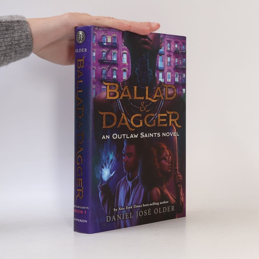Daniel José Older Ballad and Dagger