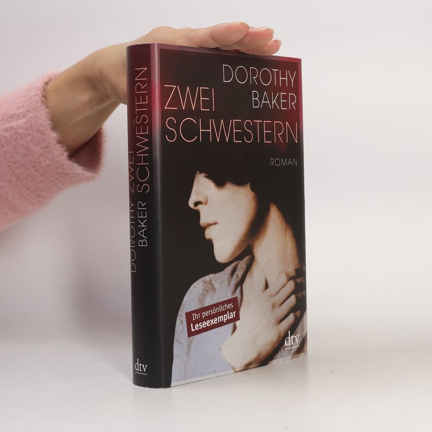 Dorothy Baker Zwei Schwestern