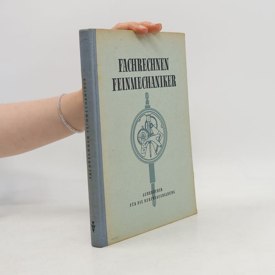 Autorenkollektiv Fachrechnungen Feinmechaniker