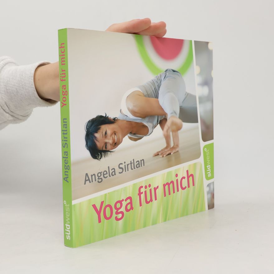 Angela Sirtlan Yoga für mich