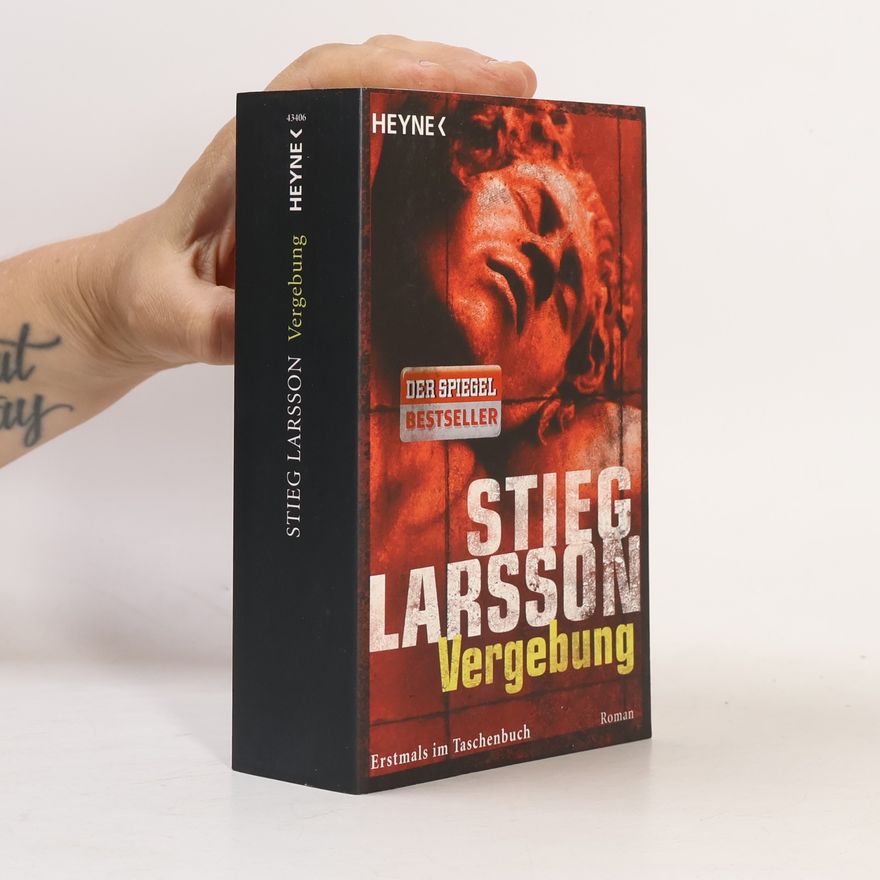 Stieg Larsson Vergebung
