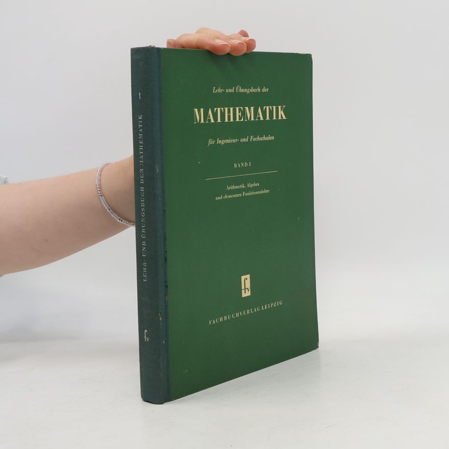 Autorenkollektiv Lehr- und Übungsbuch der Mathematik I