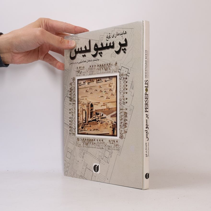 Heidemarie Koch Persepolis
