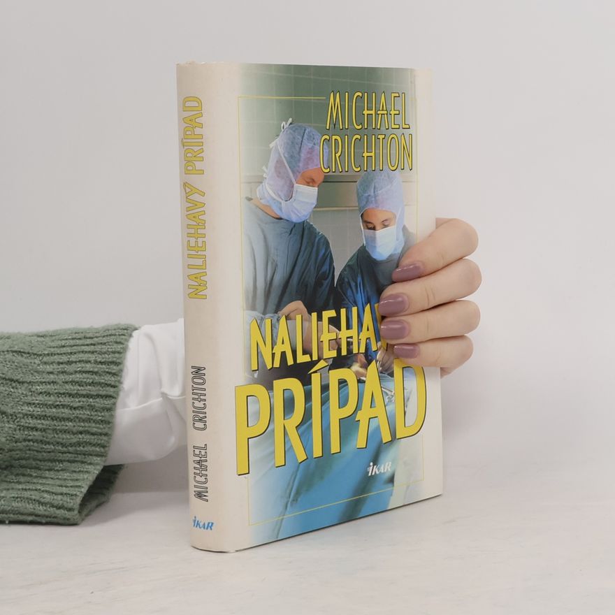 Michael Crichton Naliehavý prípad