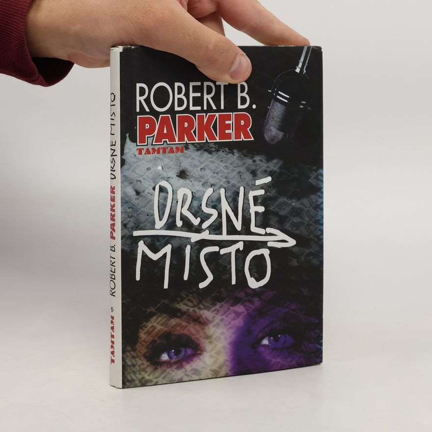 Robert B. Parker Drsné místo