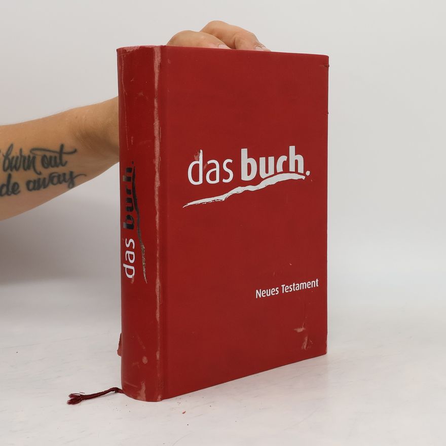 Autorenkollektiv Das Buch. Neues Testament