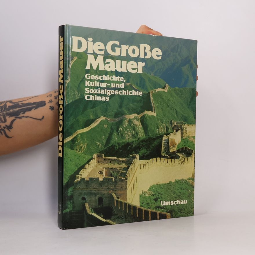 Tsê-wên Lo Die Grosse Mauer