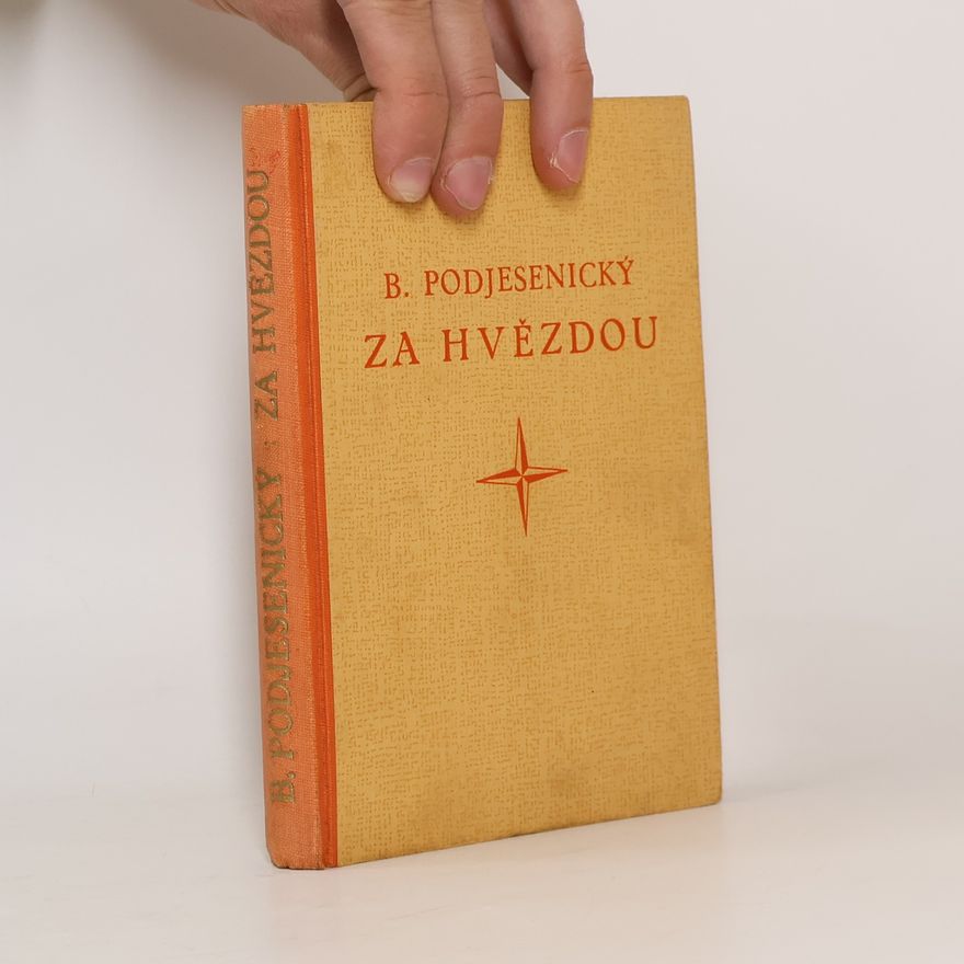 Bohumil Podjesenický Za hvězdou