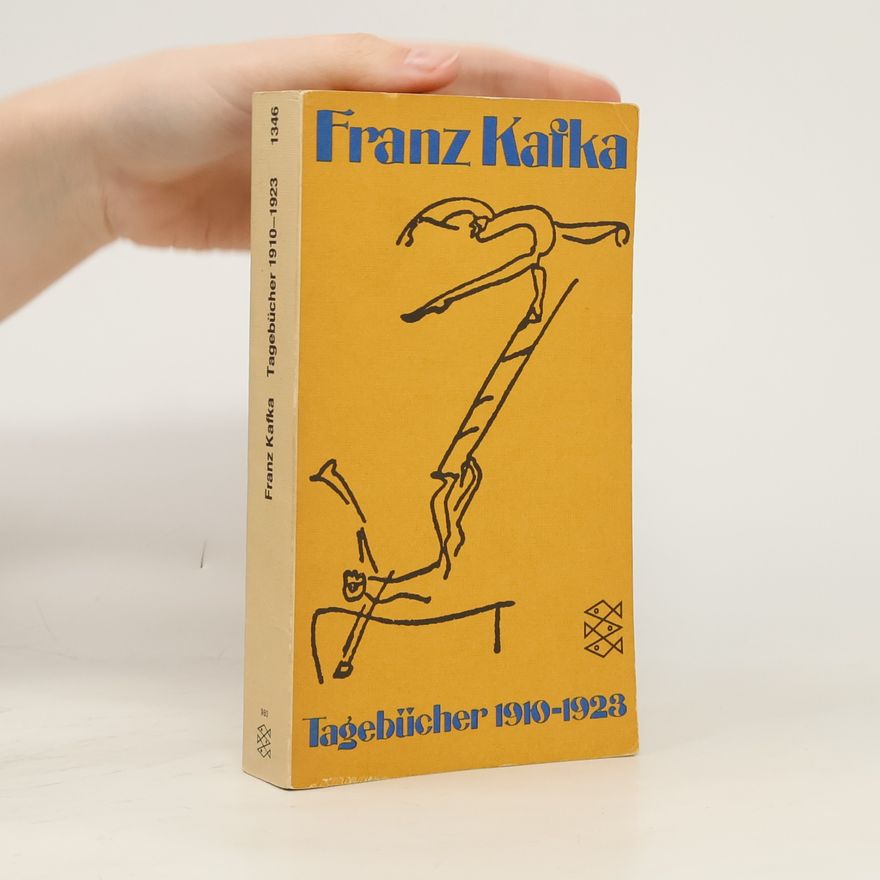 Franz Kafka Tagebücher 1910 - 1923