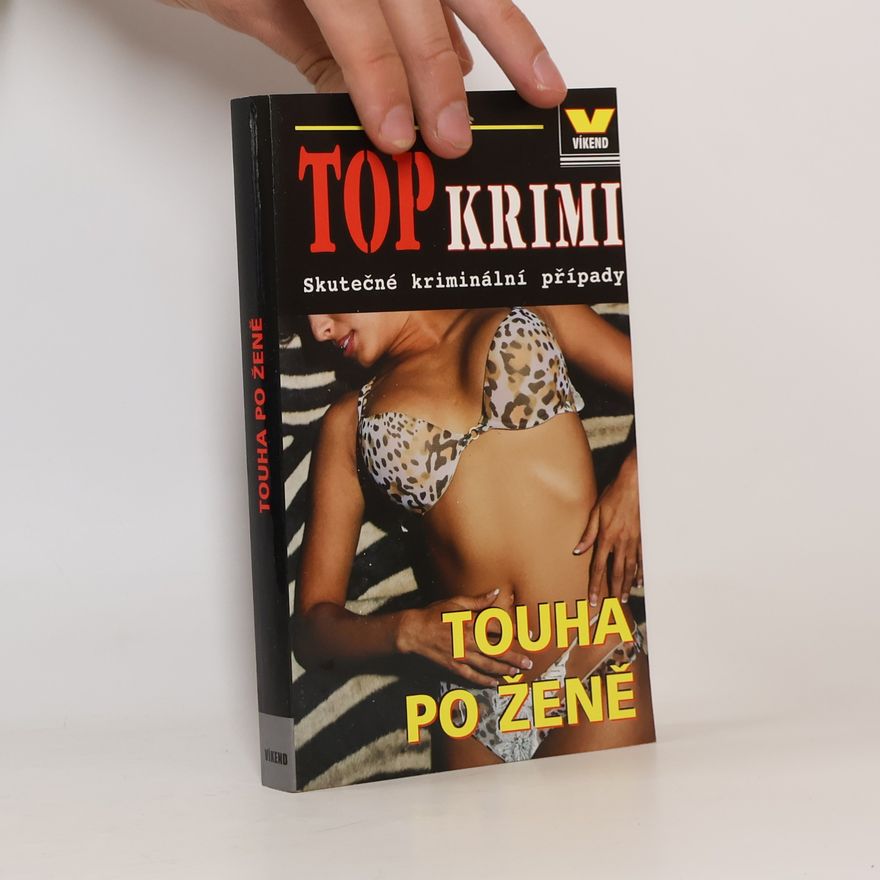 Kolektiv autorů Touha po ženě