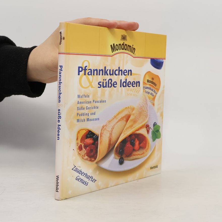 Karin Schanzenbach Pfannkuchen & süße Ideen