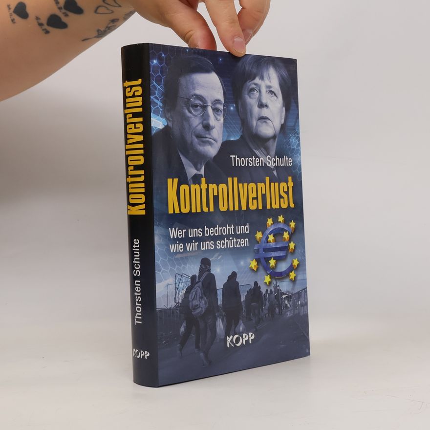 Thorsten Schulte Kontrollverlust