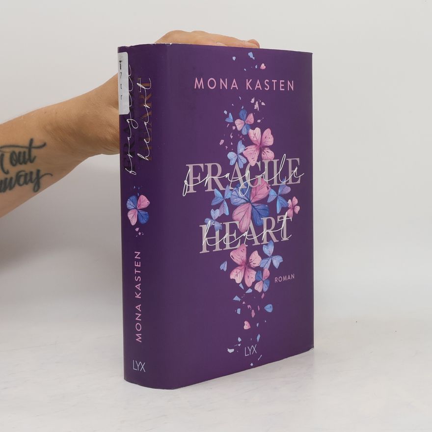 Mona Kasten Fragile Heart