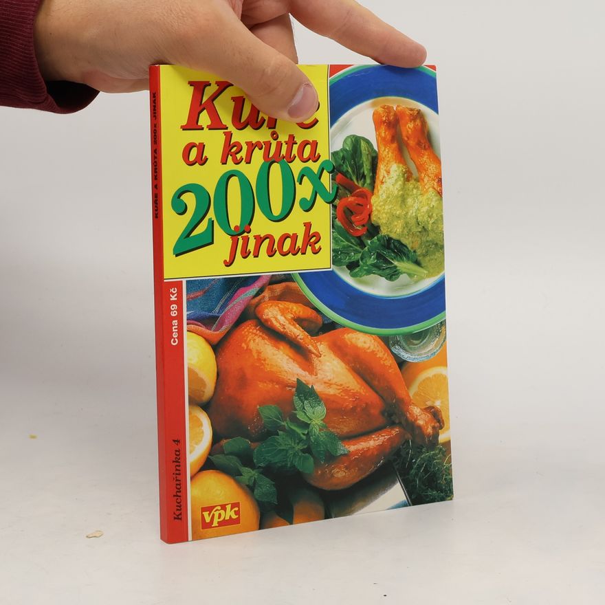 Václav Větvička Kuře a krůta 200x jinak