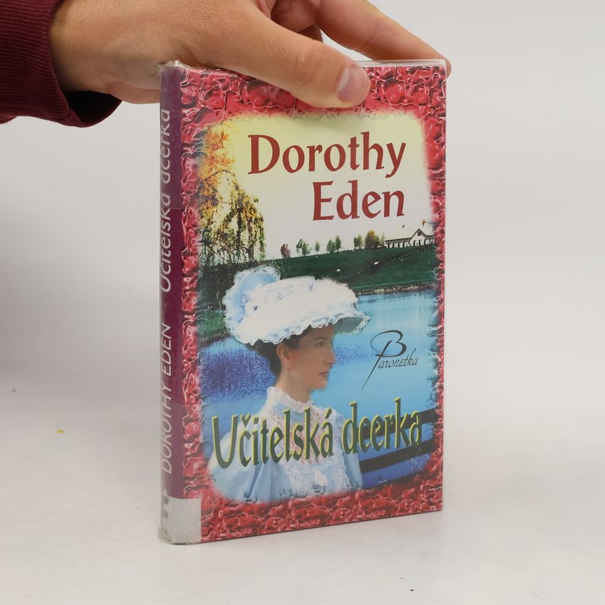 Dorothy Eden Učitelská dcerka