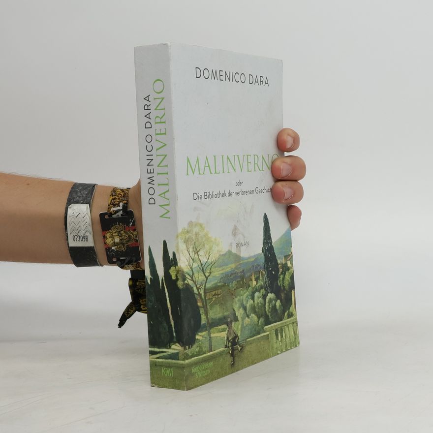 Domenico Dara Malinverno oder Die Bibliothek der verlorenen Geschichten
