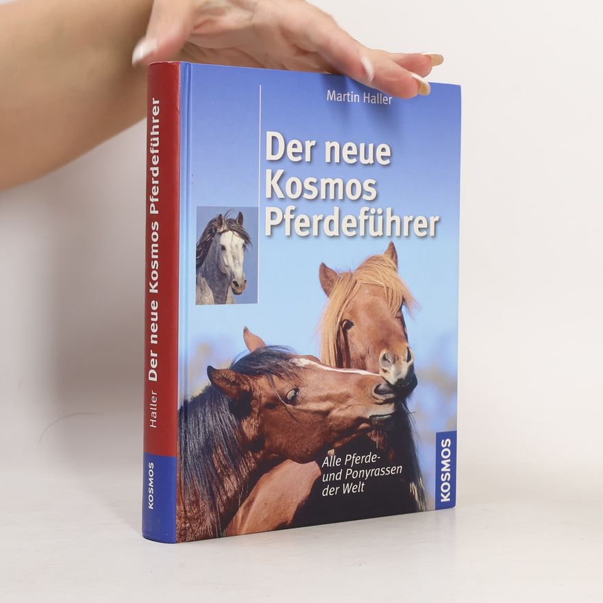 Martin Haller Der neue Kosmos-Pferdeführer