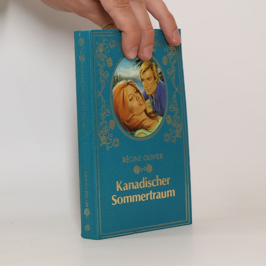 Régine Oliver Kanadischer Sommertraum