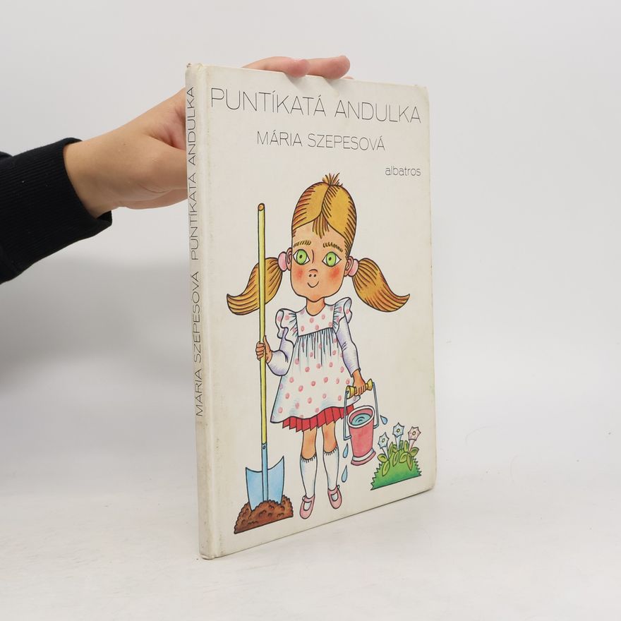 Mária Szepes Puntíkatá Andulka