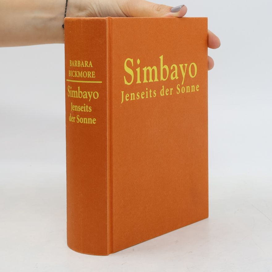 Barbara Bickmore Simbayo - jenseits der Sonne