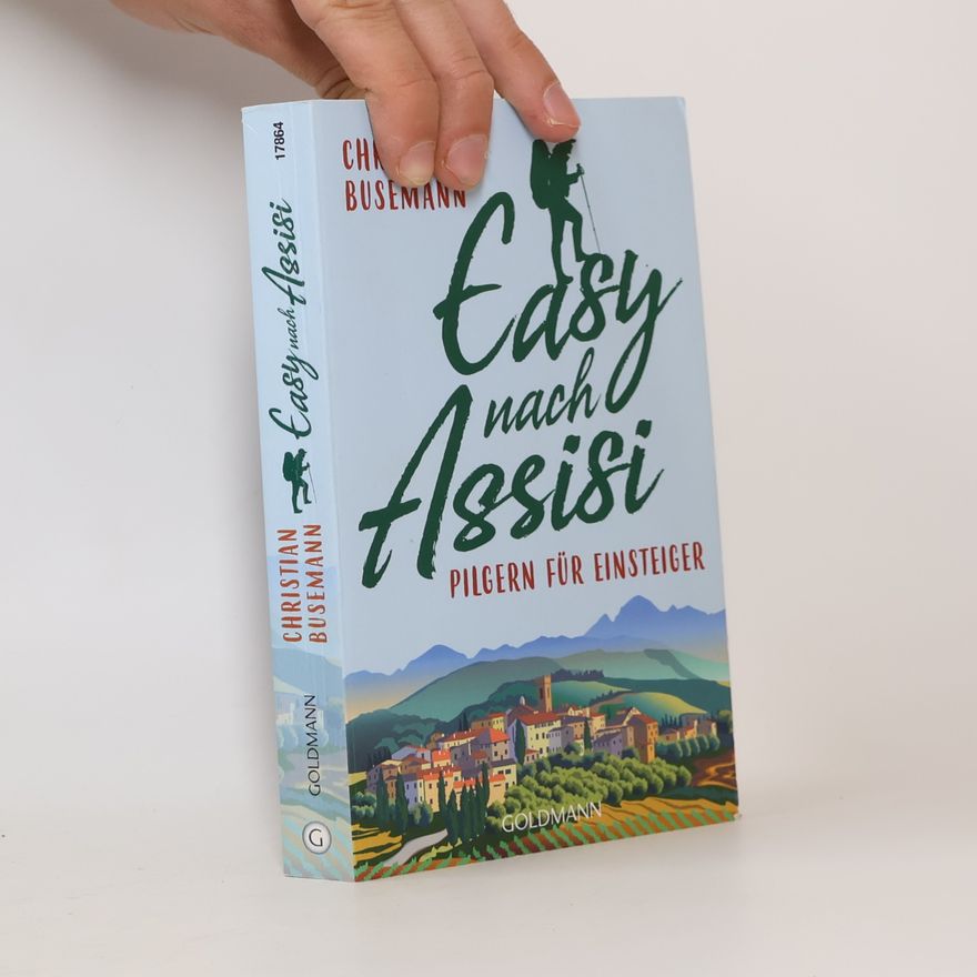 Christian Busemann Easy nach Assisi