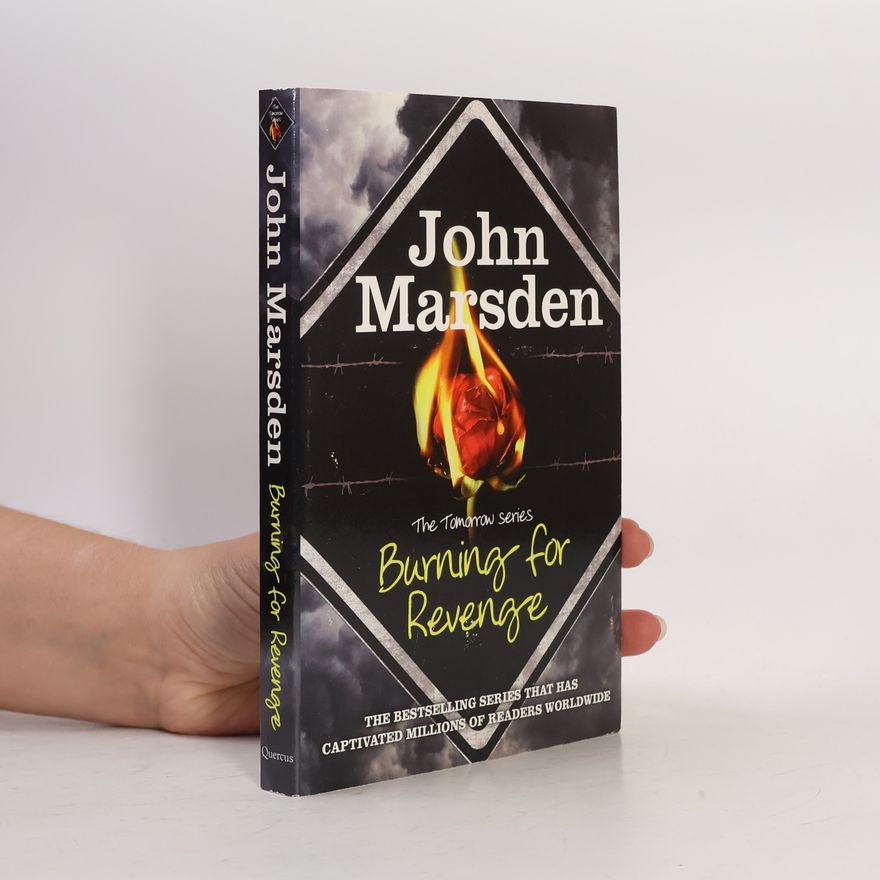 John Marsden Burning for Revenge