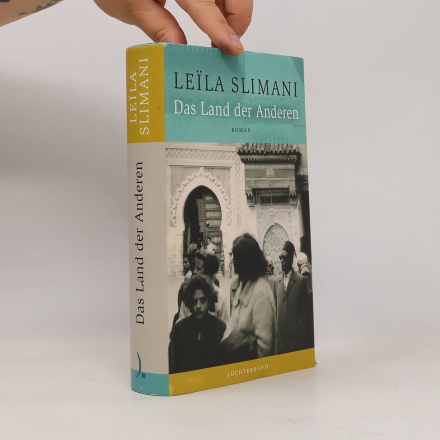 Leïla Slimani Das Land der Anderen