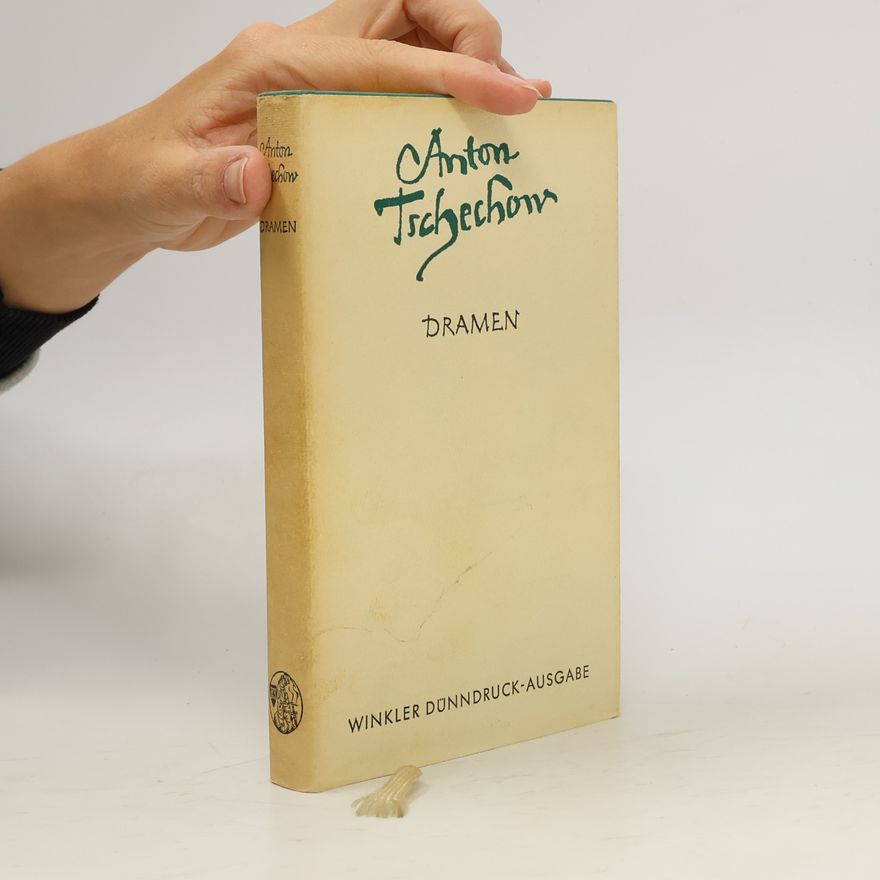 Anton Pavlovič Čechov Dramen