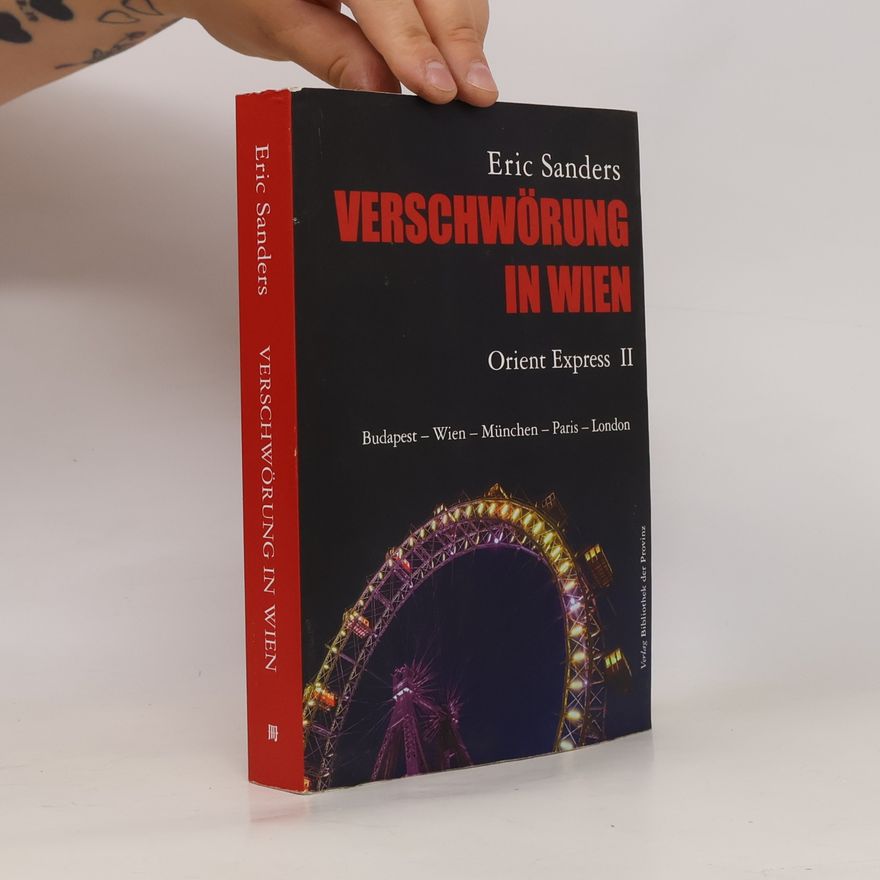 Eric Sanders Verschwörung in Wien