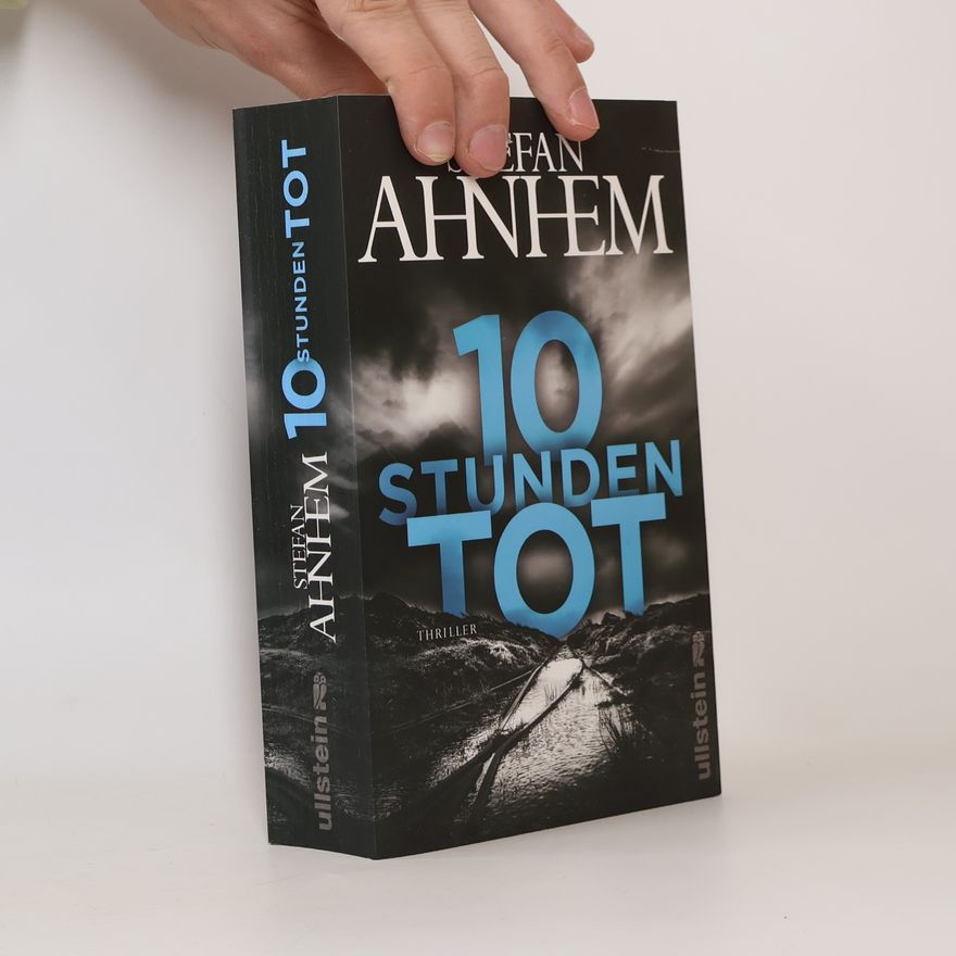 Stefan Ahnhem 10 Stunden tot