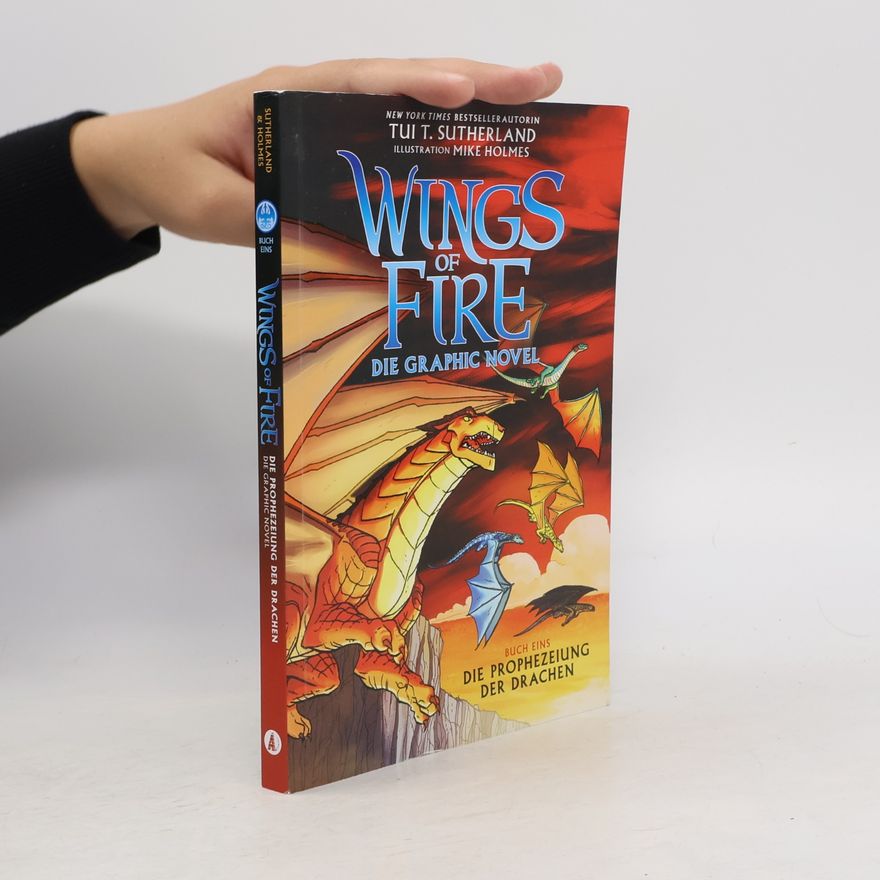 Tui T. Sutherland Wings of Fire Graphic Novel #1