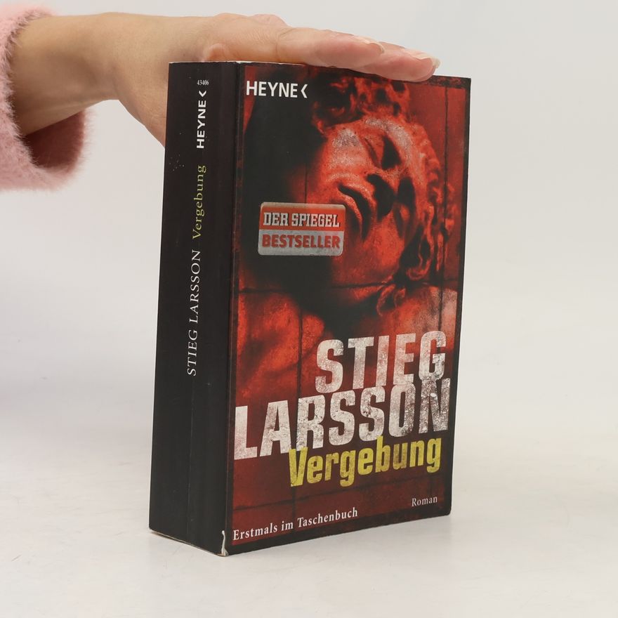 Stieg Larsson Vergebung