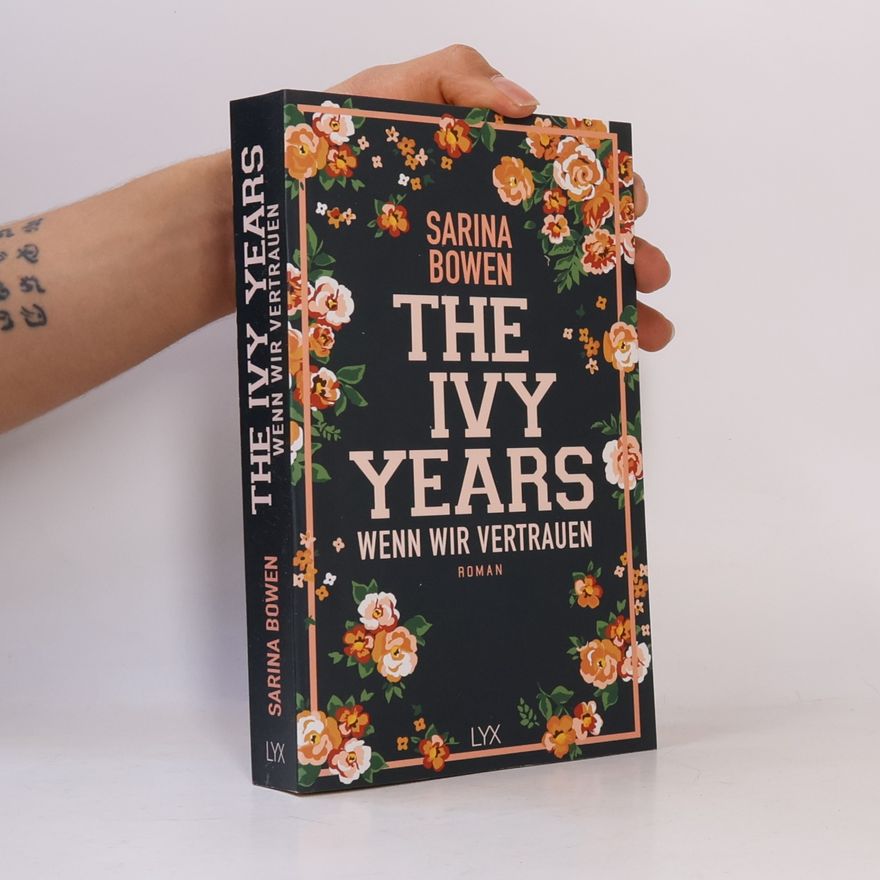 Sarina Bowen The Ivy Years - wenn wir vertrauen