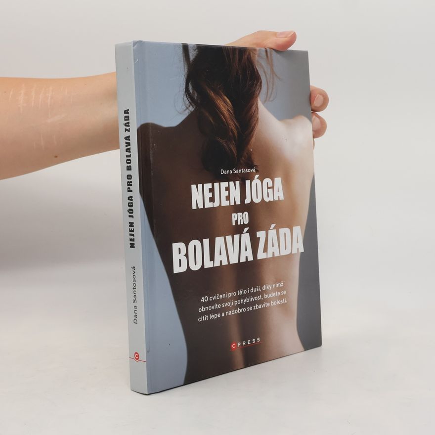 Dana Santas Nejen jóga pro bolavá záda