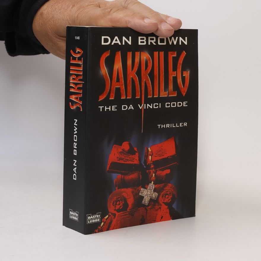 Dan Brown Sakrileg. The Da Vinci Code