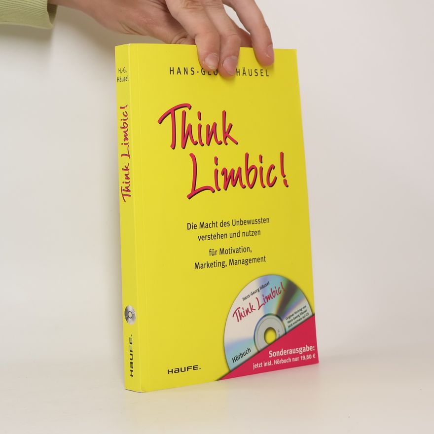 Hans-Georg Häusel Think Limbic!