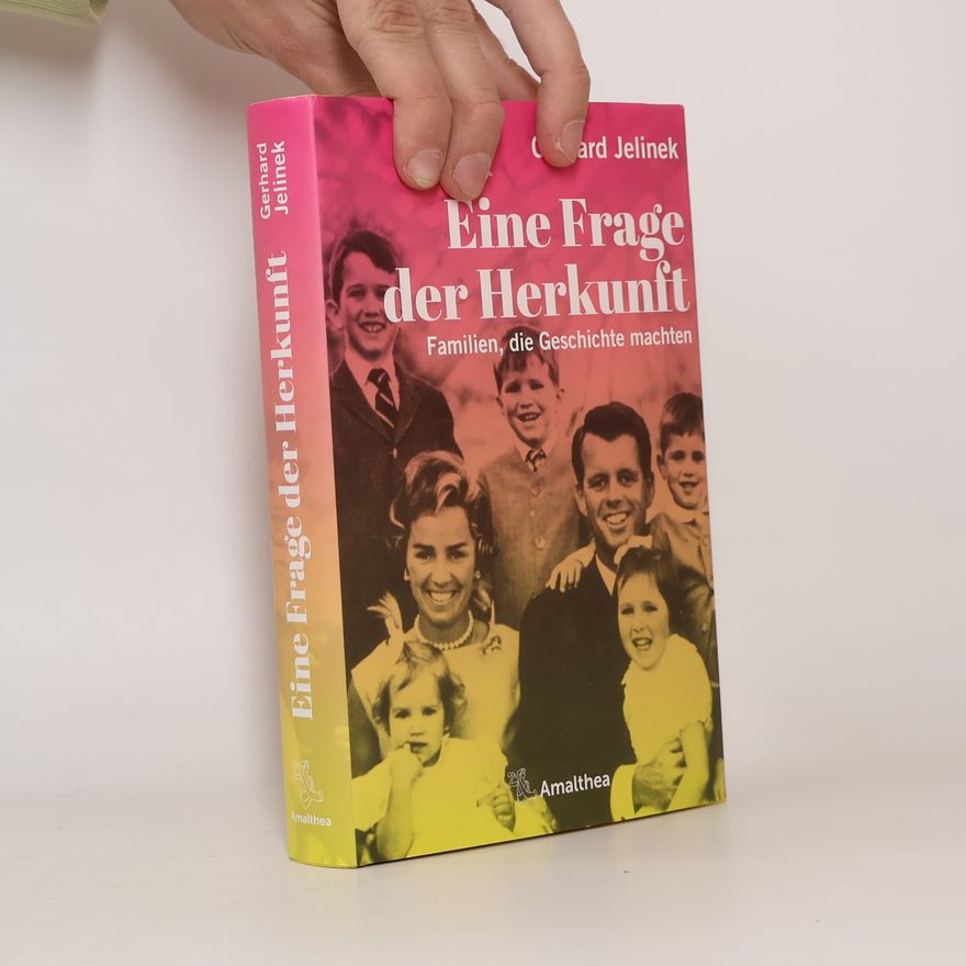 Gerhard Jelinek Eine Frage der Herkunft