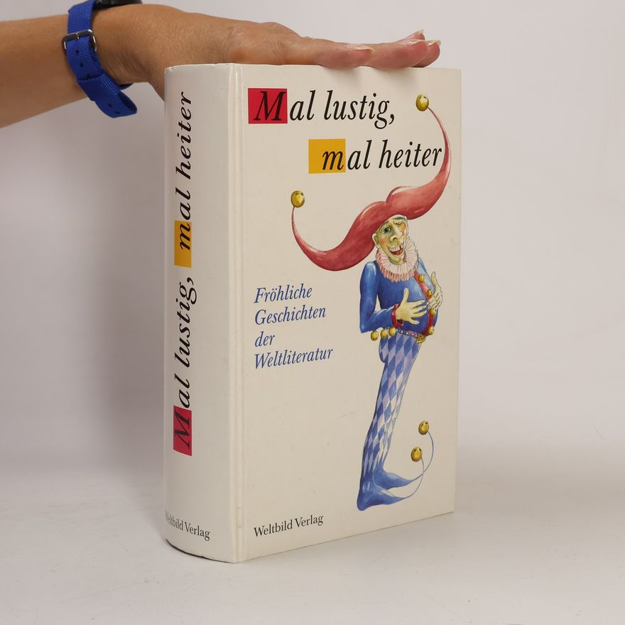 Various authors Mal lustig, mal heiter