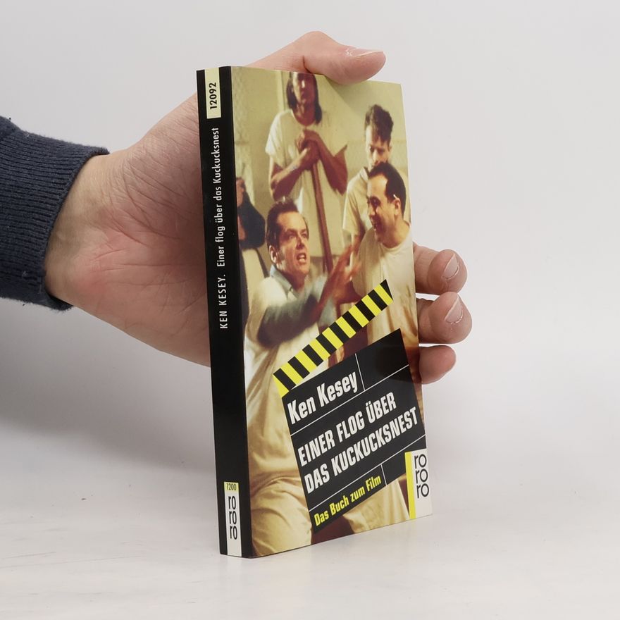 Ken Kesey Einer flog über das Kuckucksnest