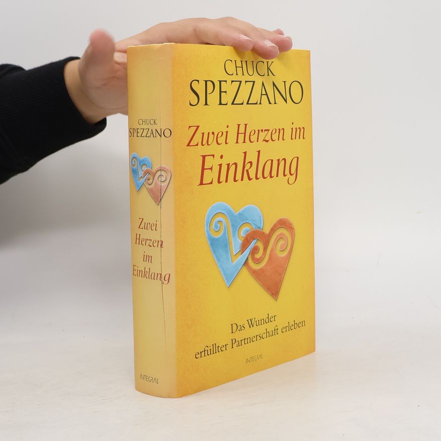 Chuck Spezzano Zwei Herzen im Einklang