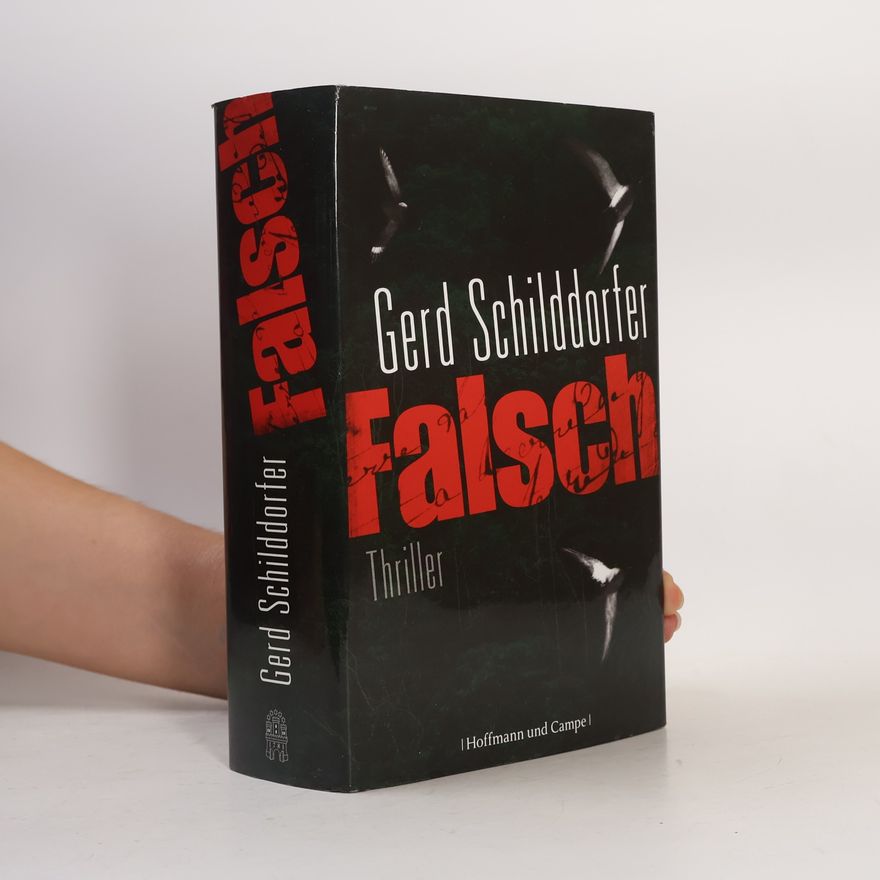 Gerd Schilddorfer Falsch