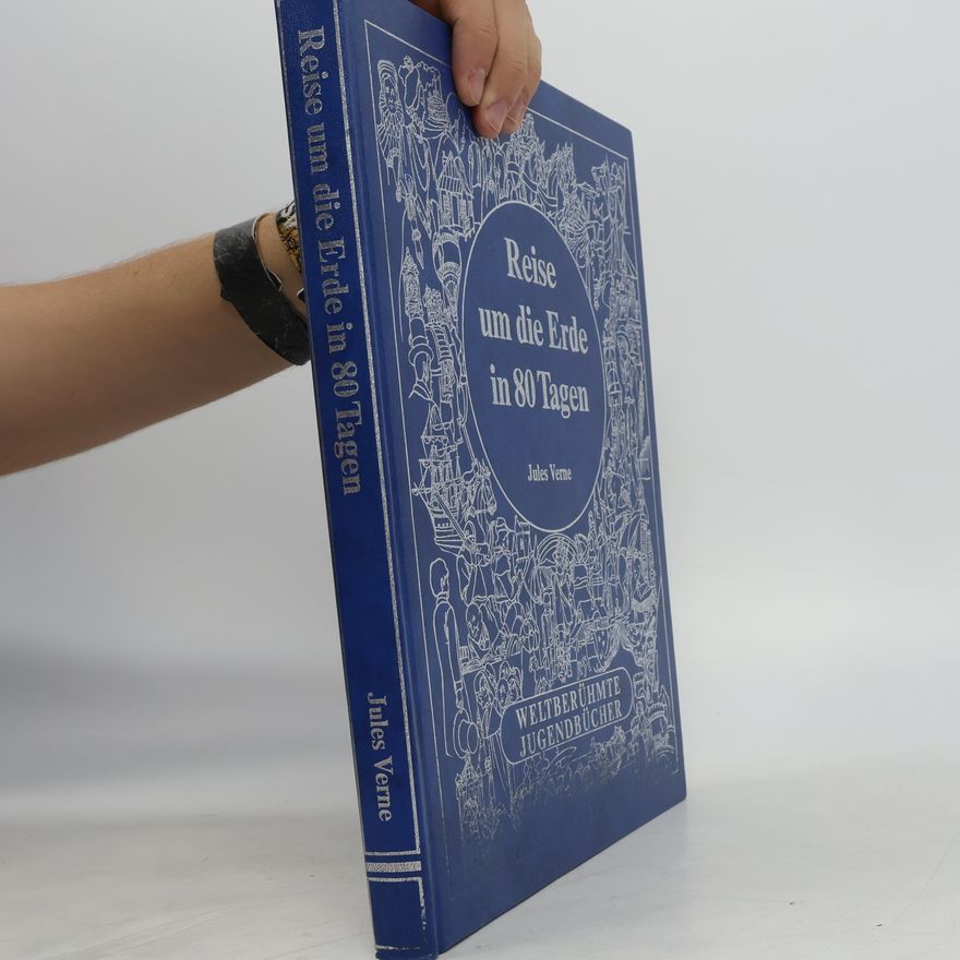 Jules Verne Reise um die Erde in 80 Tagen