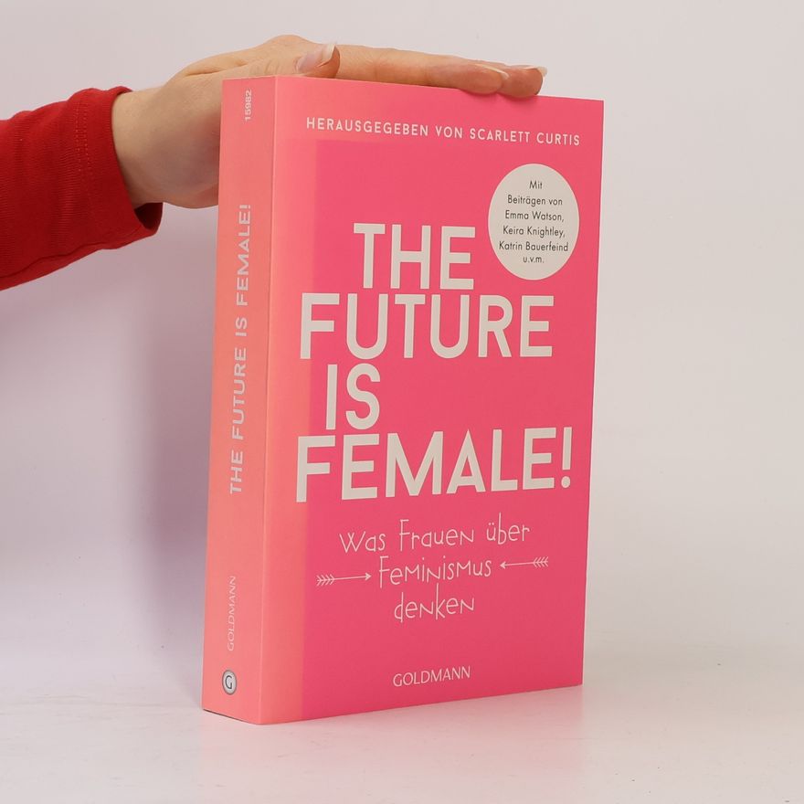 Scarlett Curtis The future is female!
