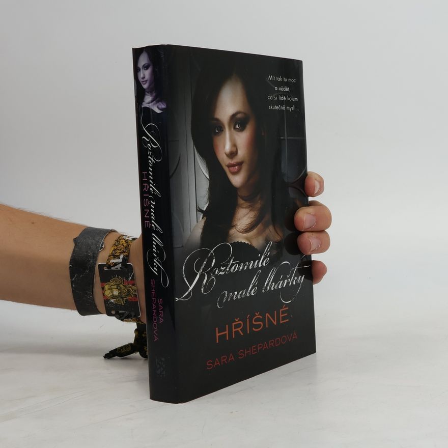 Sara Shepard Roztomilé malé lhářky: Hříšné