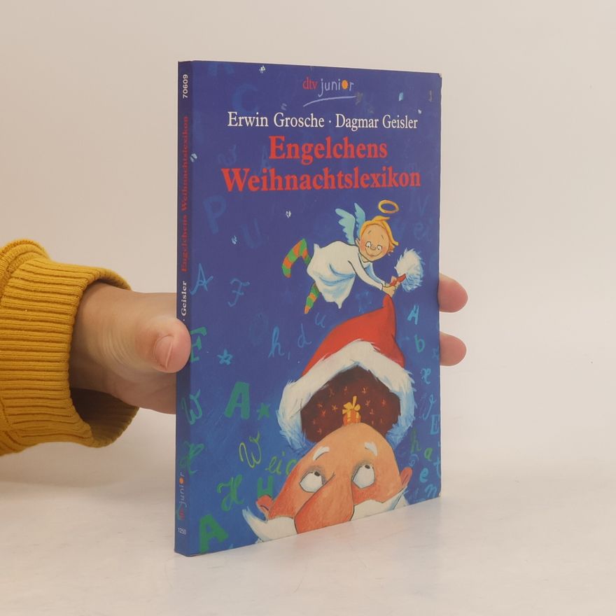 Erwin Grosche Engelchens Weihnachtslexikon