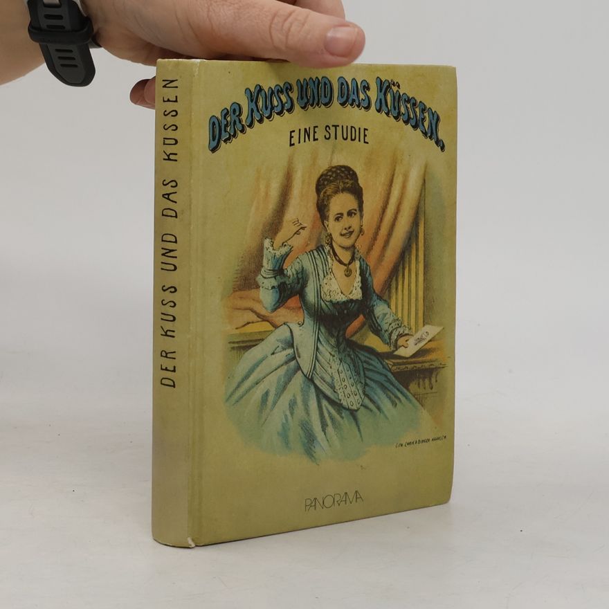 Sigizmund F. Librovič Der Kuss und das Küssen