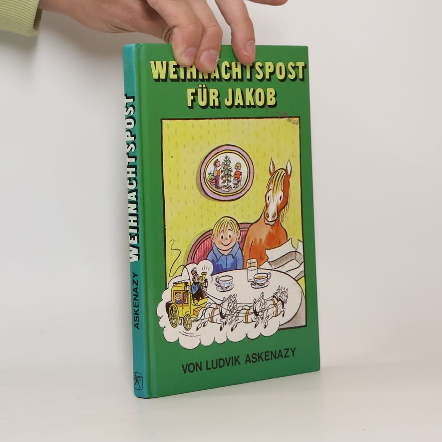 Ludwig Askenazy Weihnachtspost für Jakob